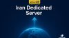 iran-dedicated-server-exceptional-infrastructure